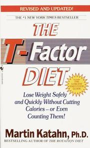 Cover of: The T-factor diet by Martin Katahn