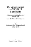 Cover of: Die Vertriebenen in der SBZ/DDR: Dokumente
