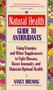 Cover of: The Natural health guide to antioxidants by Nancy Bruning