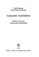 Cover of: Langsame Autofahrten by Gerd Katthage