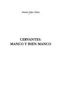 Cover of: Cervantes: manco y bien manco