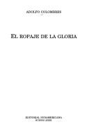 Cover of: El Ropaje de la gloria