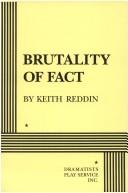 Cover of: Brutality of fact