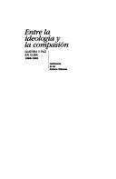 Cover of: Entre la ideología y la compasión by Manuel Maza Miquel