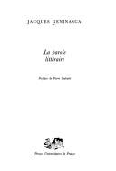 Cover of: La parole littéraire by Jacques Geninasca