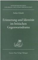 Cover of: Erinnerung und Identität im britischen Gegenwartsdrama