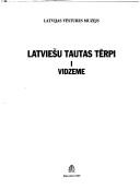 Cover of: Latviešu tautas tērpi by Latvijas vēstures muzejs.