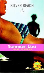 Cover of: Summer Lies (Silver Beach, No 2) by Diane Schwemm