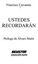 Cover of: Ustedes recordarán