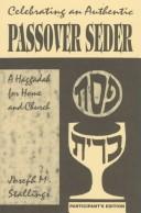 Cover of: Celebrating an authentic Passover seder by Joseph Stallings, Joseph Stallings