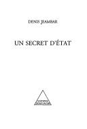 Cover of: Un secret d'Etat