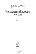 Cover of: Visszaemlékezések, 1940-1956