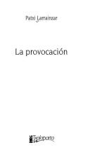 Cover of: La provocación