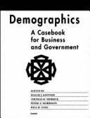 Cover of: Demographics: a casebook for business and government