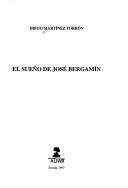 Cover of: El sueño de José Bergamín