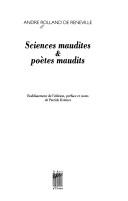 Cover of: Sciences maudites & poètes maudits by Rolland de Renéville