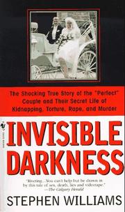 Invisible darkness by Williams, Stephen