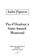 Pas d'Oradour à Saint-Amand-Montrond by André Figueras