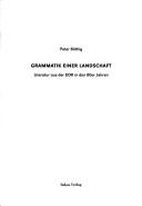 Cover of: Grammatik einer Landschaft: Literatur aus der DDR in den 80er Jahren