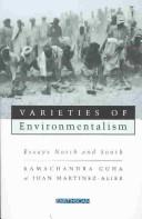 Cover of: Varieties of environmentalism by Ramachandra Guha