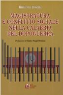 Cover of: Magistratura e conflitto sociale nella Calabria del dopoguerra