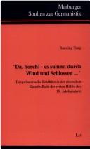 Cover of: " Da, horch! es summt durch Wind und Schlossen--": das präsentische Erzählen in der deutschen Kunstballade der ersten Hälfte des 19. Jahrhunderts