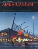 Cover of: Americanism: Nederlandse architectuur en het transatlantische voorbeeld = Dutch architecture and the transatlantic model