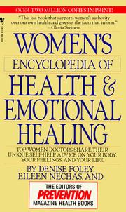 Cover of: Women's Encyclopedia of Health & Emotional Healing: Top Women Doctors Share Their Unique Self-Help Advice on Your Body, Your Feelings, and Your Life