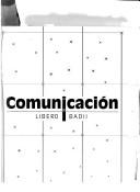 Cover of: Comunicación by Libero Badii