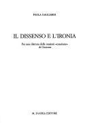 Cover of: Il dissenso e l'ironia by Paola Gagliardi