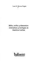 Cover of: Mito, exilio y demonios: literatura y teología en América Latina