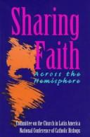 Sharing faith across the hemisphere by Mary M. McGlone