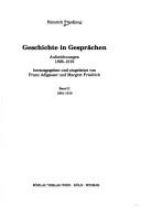 Cover of: Geschichte in Gesprächen: Aufzeichnungen 1898-1919