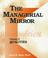 Cover of: The managerial mirror