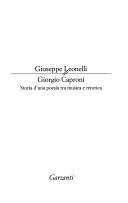 Cover of: Giorgio Caproni: storia d'una poesia tra musica e retorica