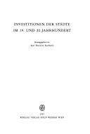 Cover of: Investitionen der Städte im 19. und 20. Jahrhundert