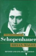 The philosophy of Schopenhauer by Bryan Magee