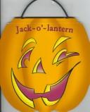 Cover of: Jack-oʼ-lantern by Randy Mell