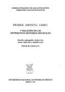 Cover of: Primer amoxtli libro by Domingo Francisco de San Antón Muñón Chimalpahin Cuauhtlehuanitzin