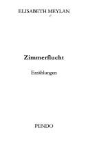 Cover of: Zimmerflucht: Erzählungen