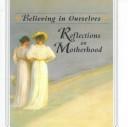 Cover of: Reflections on motherhood