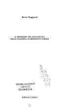 Cover of: Il problema del linguaggio nella filosofia di Benedetto Croce
