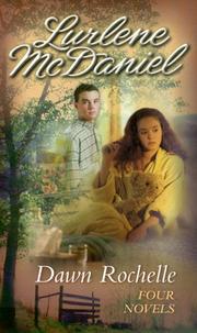 Cover of: Dawn Rochelle: four novels