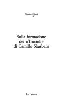 Cover of: Sulla formazione dei "Trucioli" di Camillo Sbarbaro