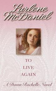 Cover of: To Live Again (Dawn Rochelle Novels) by Lurlene Mcdaniel