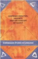 Cover of: Sentence analysis, valency and the conept of adject