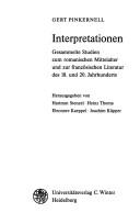 Cover of: Interpretationen: gesammelte Studien zum romanischen Mittelalter und zur französischen Literatur des 18. und 20. Jahrhunderts