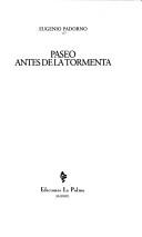 Cover of: Paseo antes de la tormenta by Eugenio Padorno