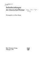 Cover of: Italienbeziehungen des klassischen Weimar by herausgegeben von Klaus Manger.