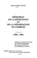 Cover of: Mémorial de la Résistance et de la déportation en Corrèze, 1940-1945